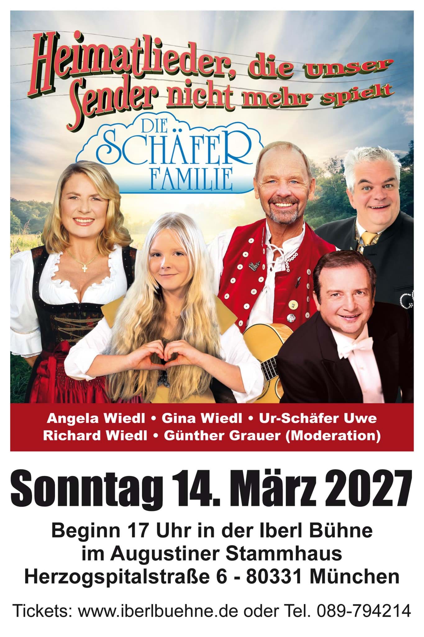 Veranstaltung mit Angela Wiedl, der Schäferfamilie, Günther Grauer und Richard Wiedl am Sonntag, 14. März 2027 · 17 Uhr · Iberlbühne im&nbsp;Augustiner&nbsp;Stammhaus, München